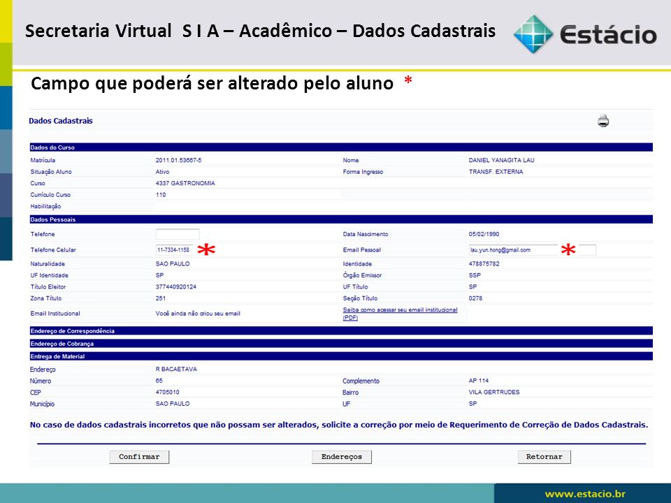 Secretaria Virtual S I A – Acadêmico – Dados Cadastrais