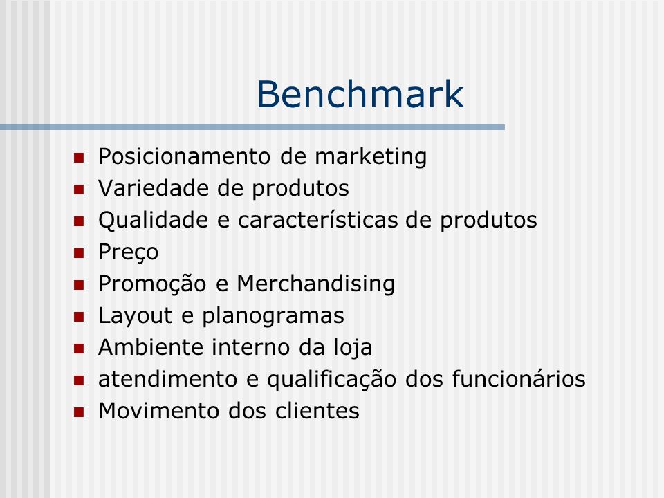 Benchmark Posicionamento de marketing Variedade de produtos