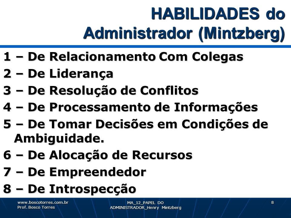 HABILIDADES do Administrador (Mintzberg)