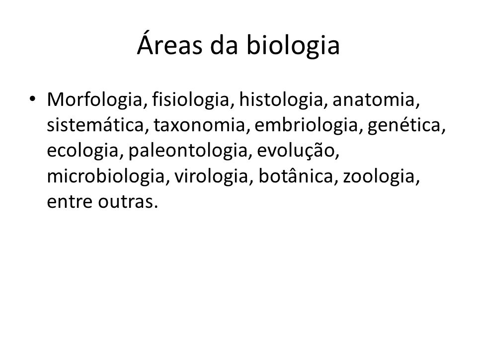 Áreas da biologia
