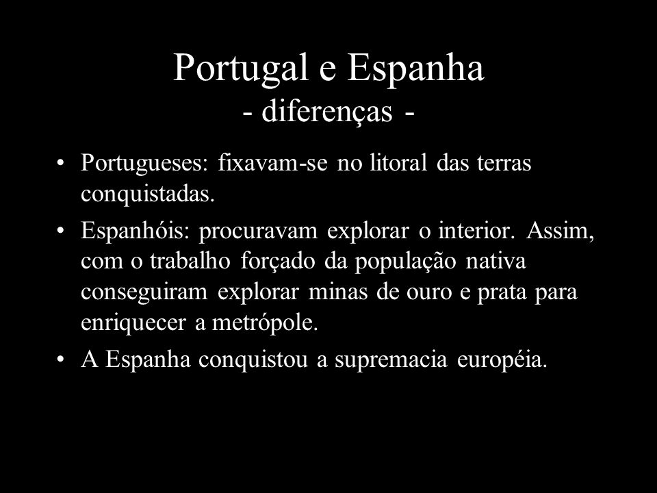 Portugal e Espanha - diferenças -