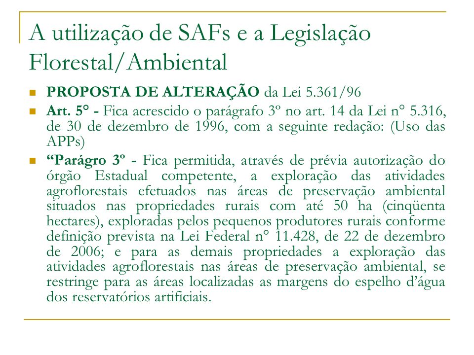 A utilização de SAFs e a Legislação Florestal/Ambiental