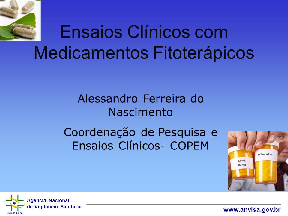 Ensaios Clínicos com Medicamentos Fitoterápicos