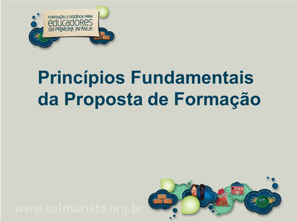 Princípios Fundamentais da Proposta de Formação