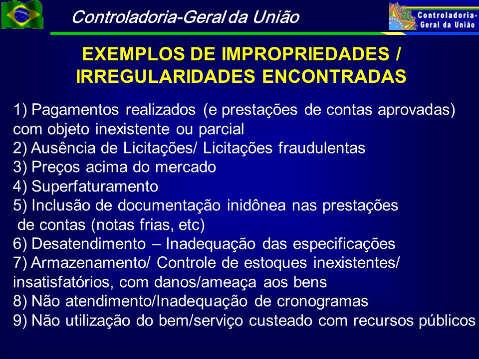 EXEMPLOS DE IMPROPRIEDADES / IRREGULARIDADES ENCONTRADAS