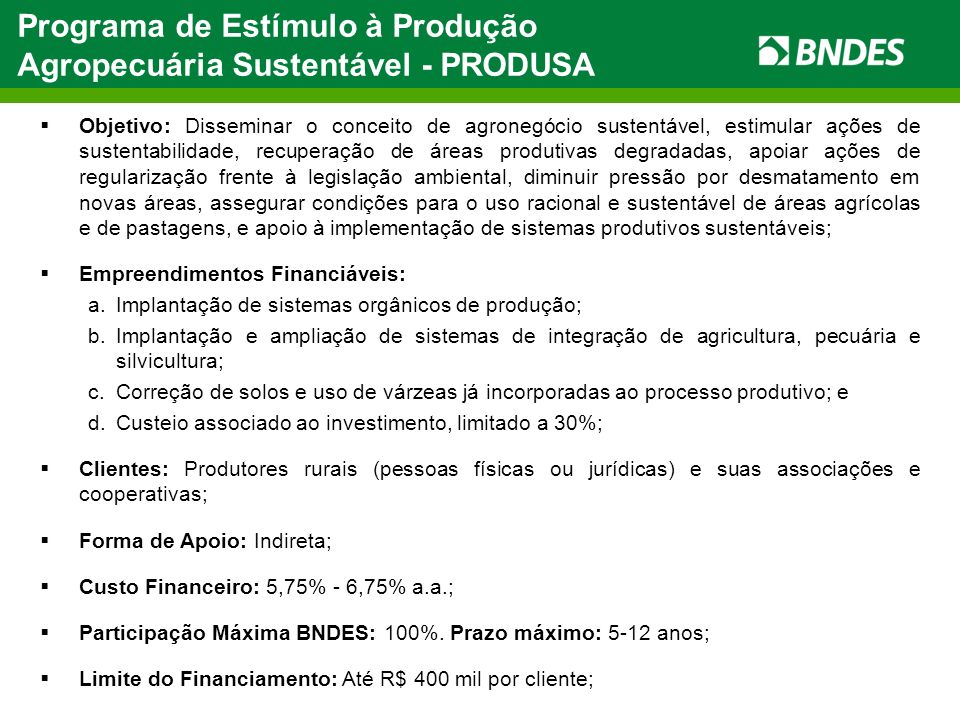 Programa de Estímulo à Produção Agropecuária Sustentável - PRODUSA