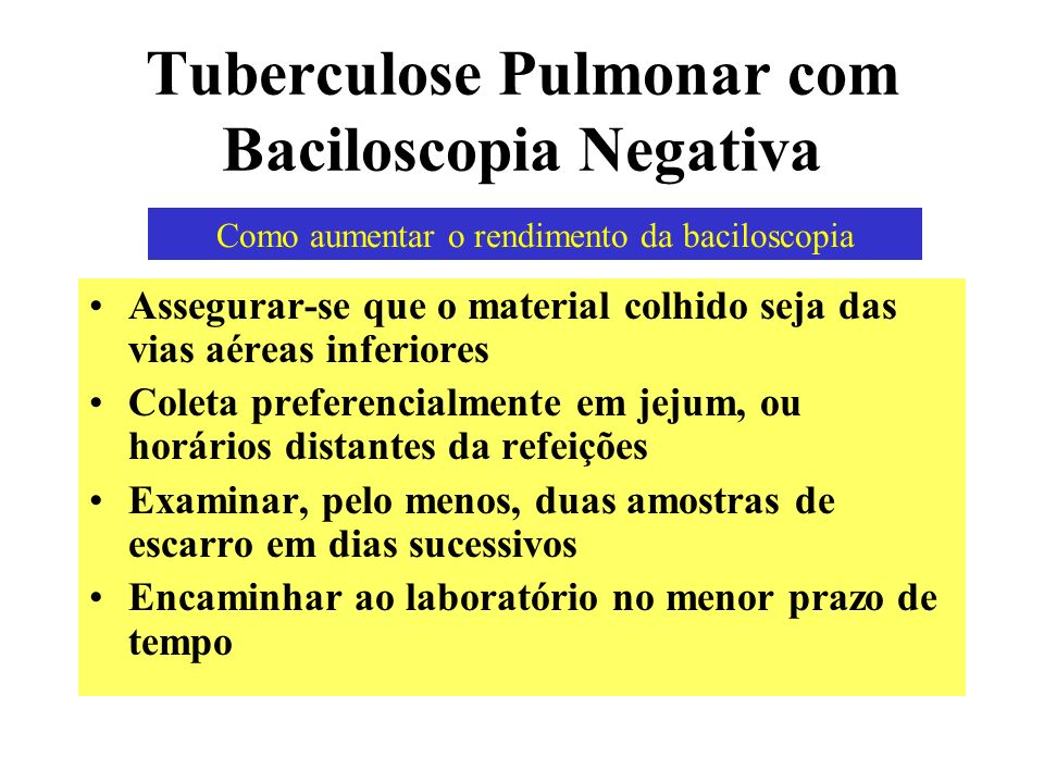 Tuberculose Pulmonar com Baciloscopia Negativa