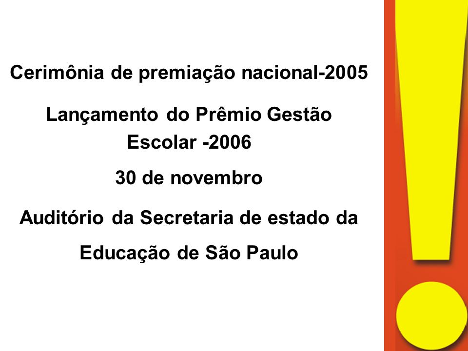 Cerimônia de premiação nacional-2005 Lançamento do Prêmio Gestão