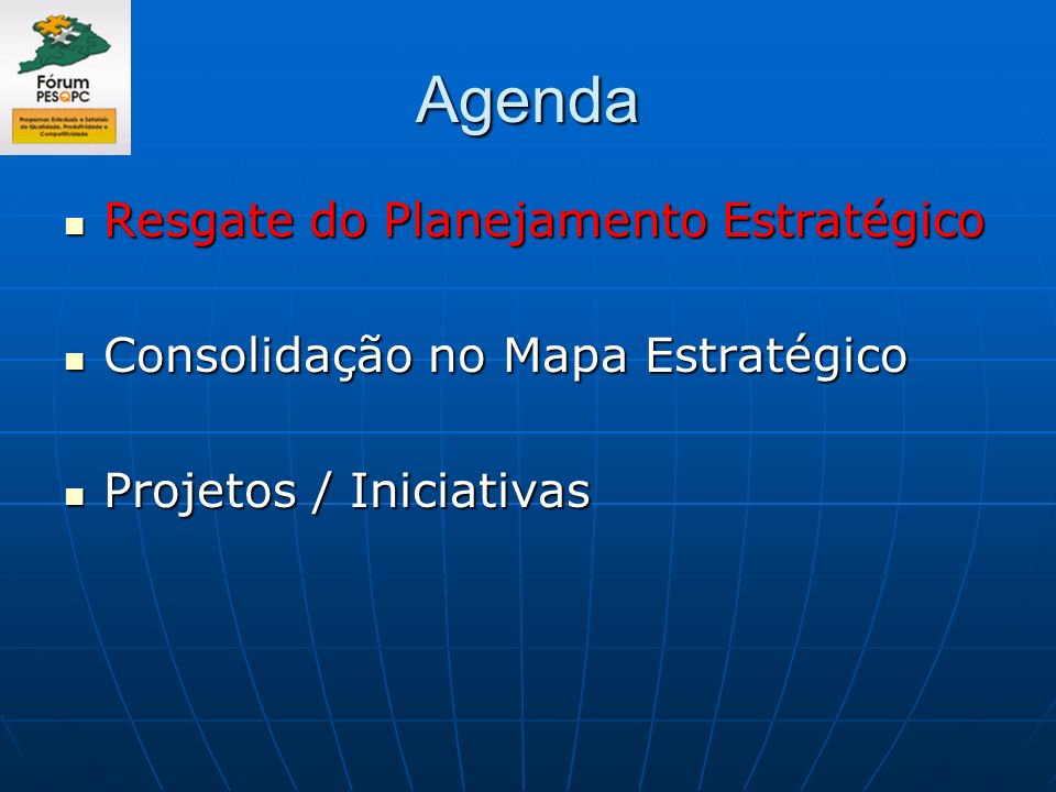 Agenda Resgate do Planejamento Estratégico