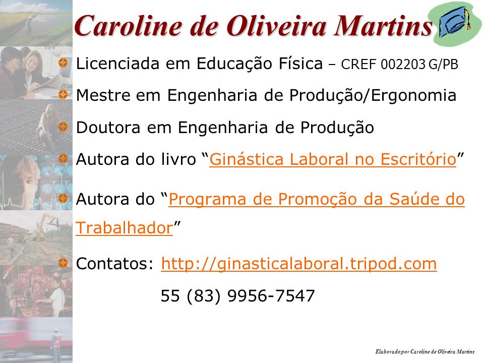 Caroline de Oliveira Martins