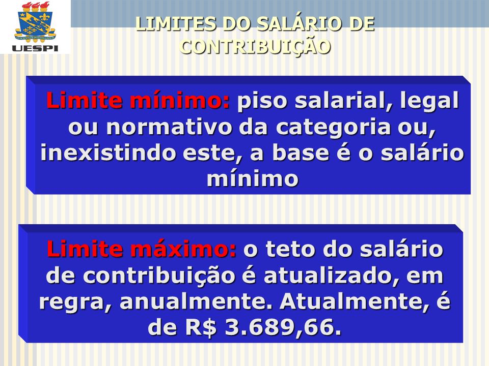 LIMITES DO SALÁRIO DE CONTRIBUIÇÃO