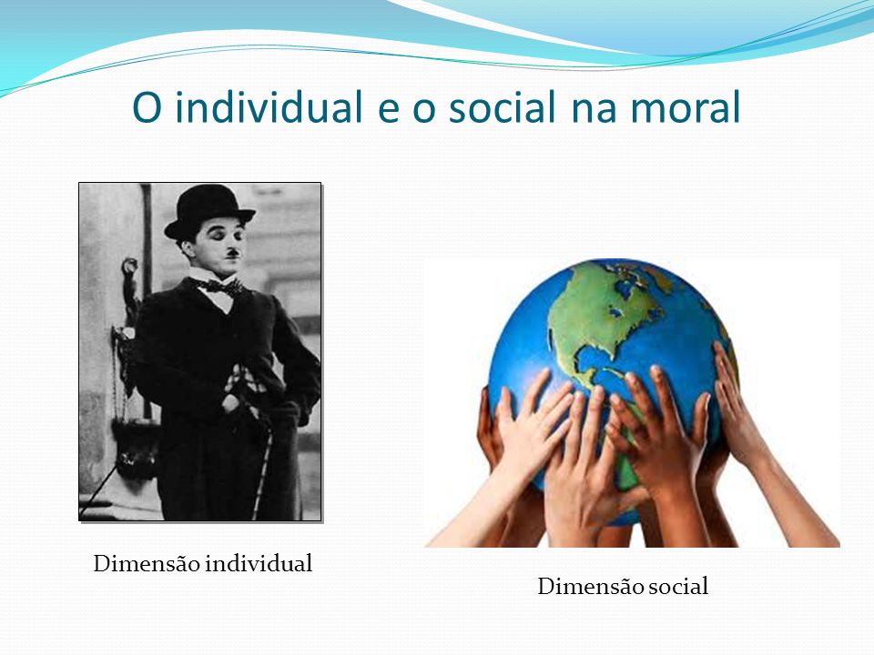 O individual e o social na moral