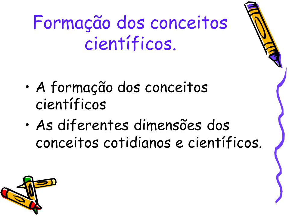 Formação dos conceitos científicos.