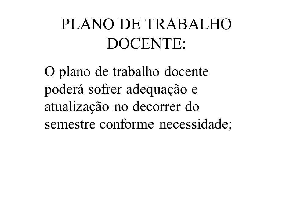 PLANO DE TRABALHO DOCENTE: