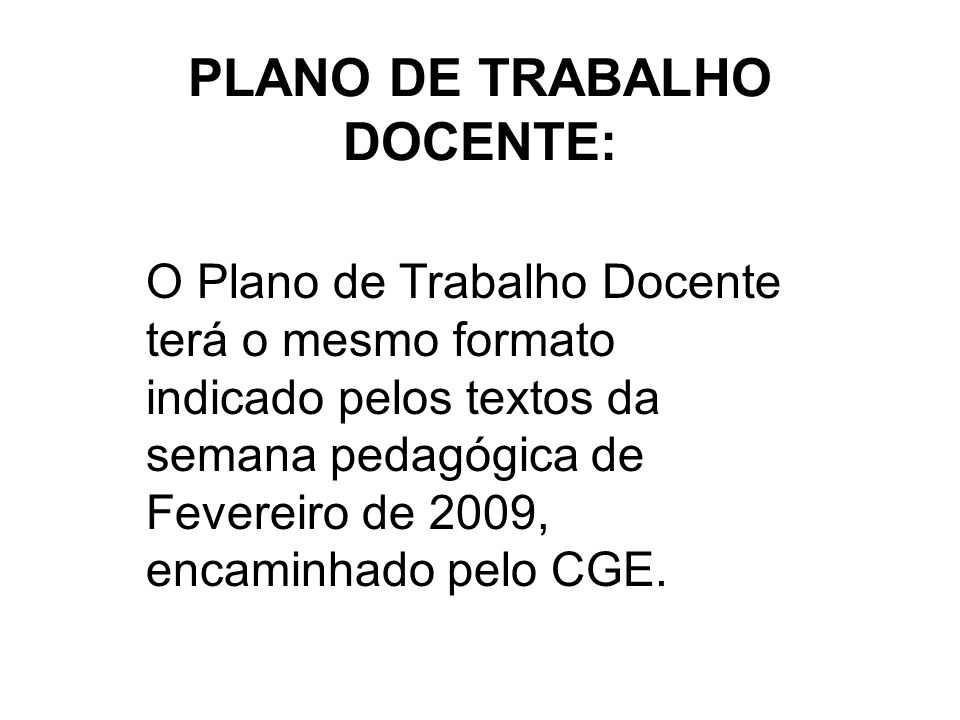 PLANO DE TRABALHO DOCENTE:
