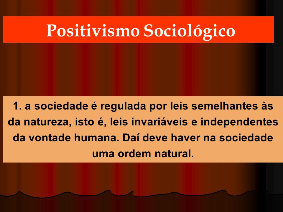 Positivismo Sociológico