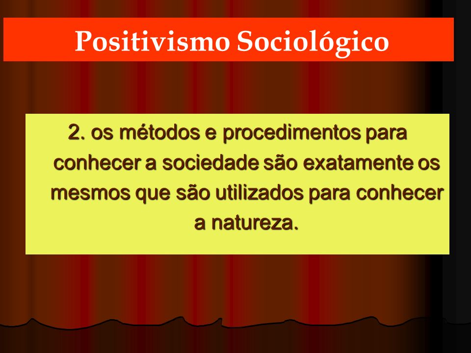 Positivismo Sociológico