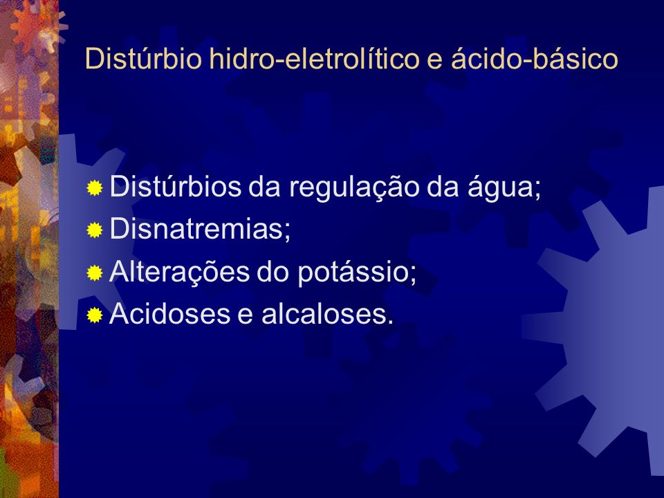 Distúrbio hidro-eletrolítico e ácido-básico