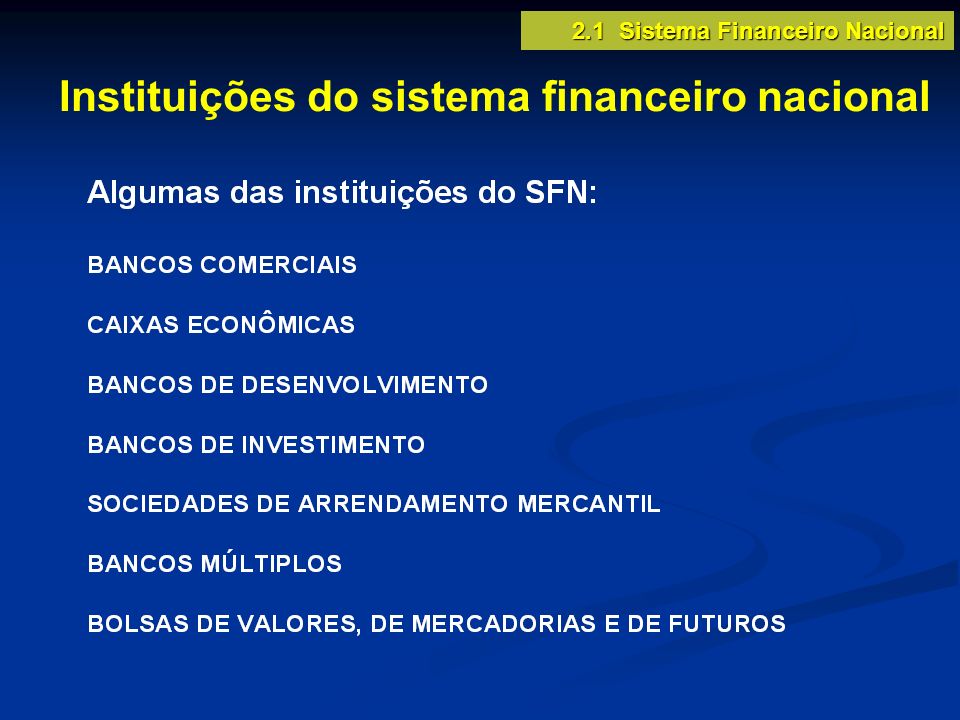 Instituições do sistema financeiro nacional
