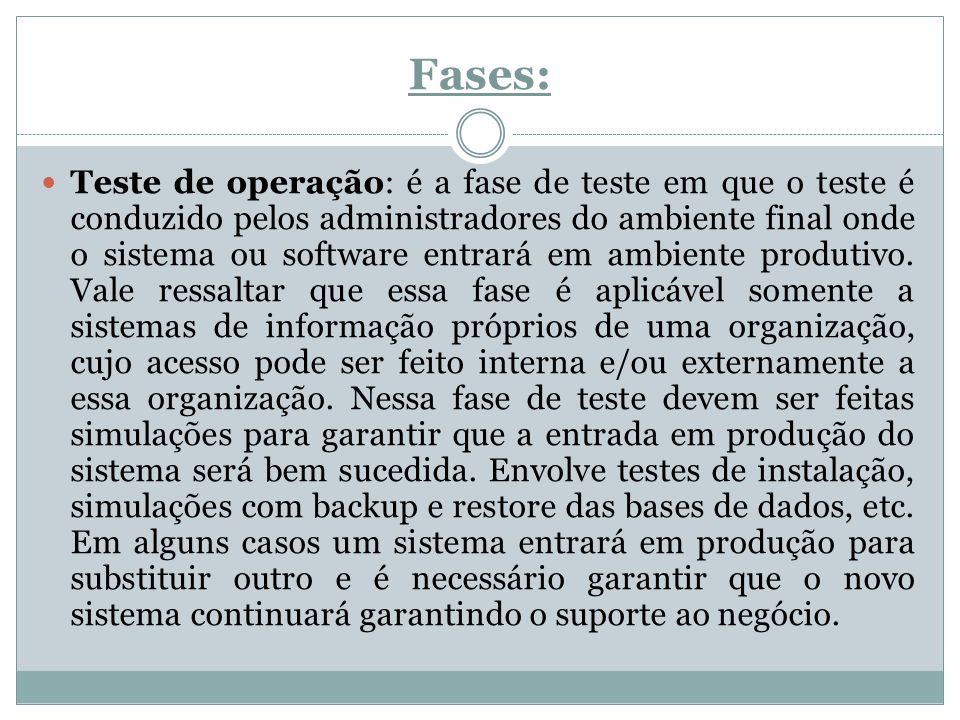 Fases: