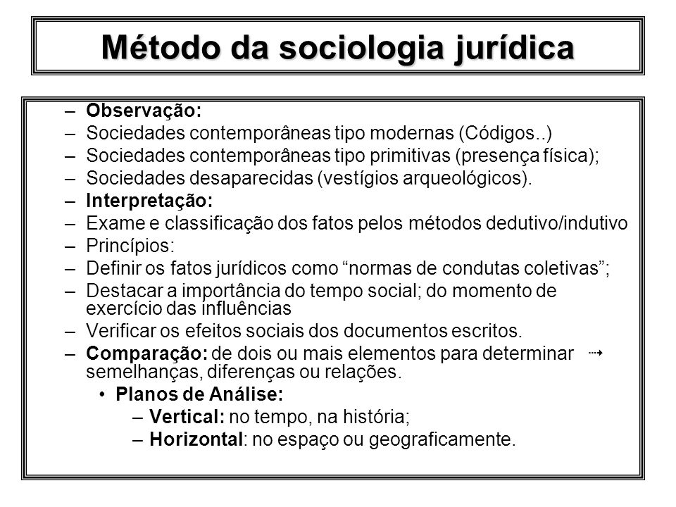 Método da sociologia jurídica