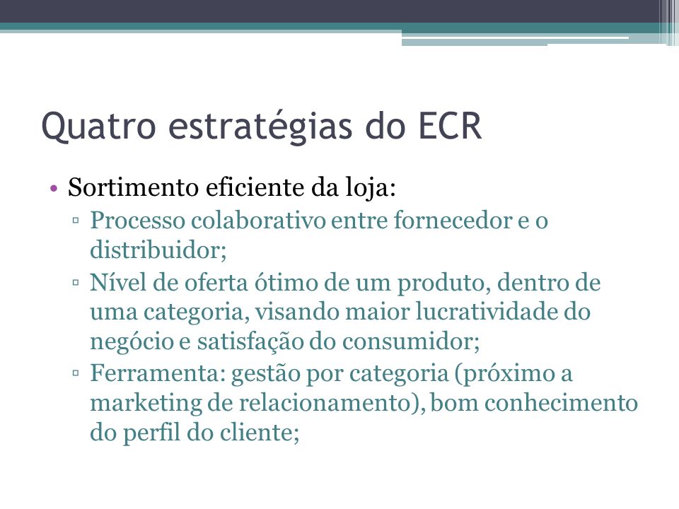 Quatro estratégias do ECR