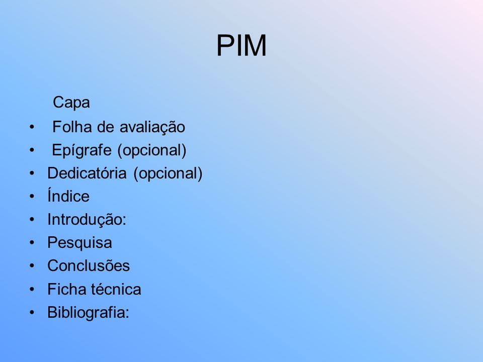 PIM Capa • Folha de avaliação Epígrafe (opcional)