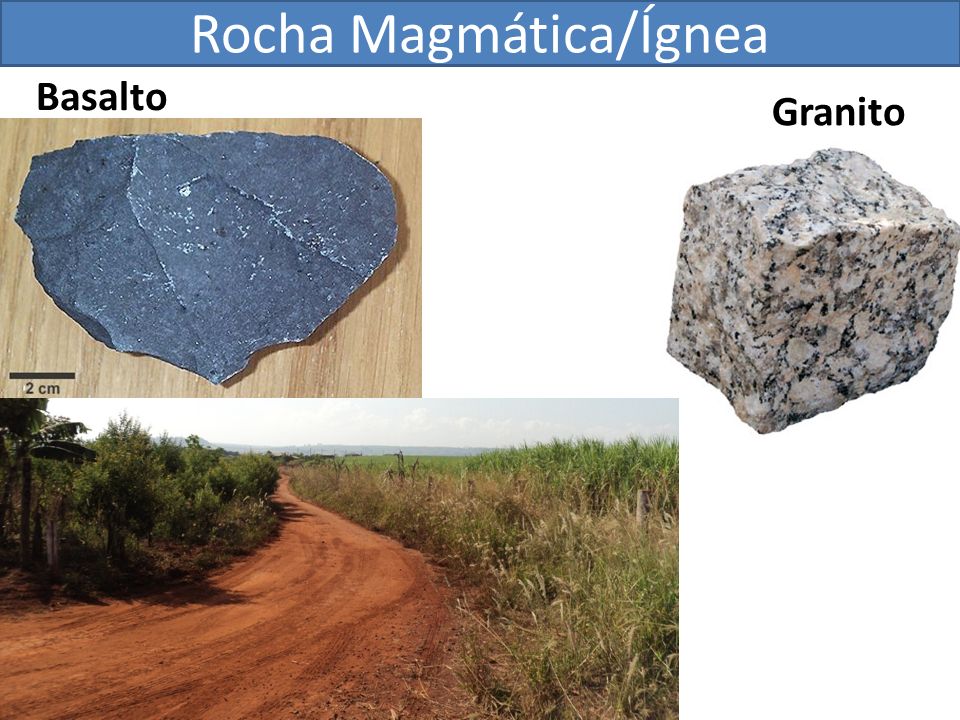 Rocha Magmática/Ígnea