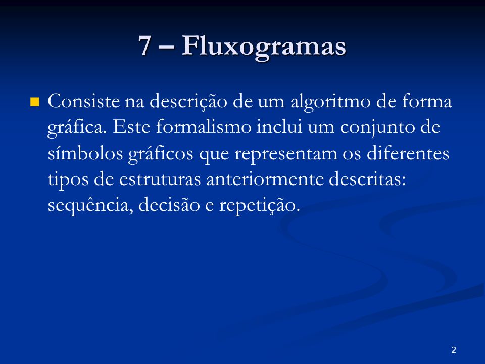 7 – Fluxogramas
