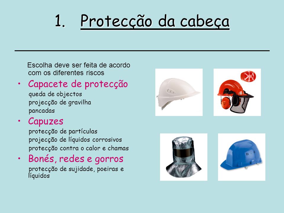 Protecção da cabeça Capacete de protecção Capuzes