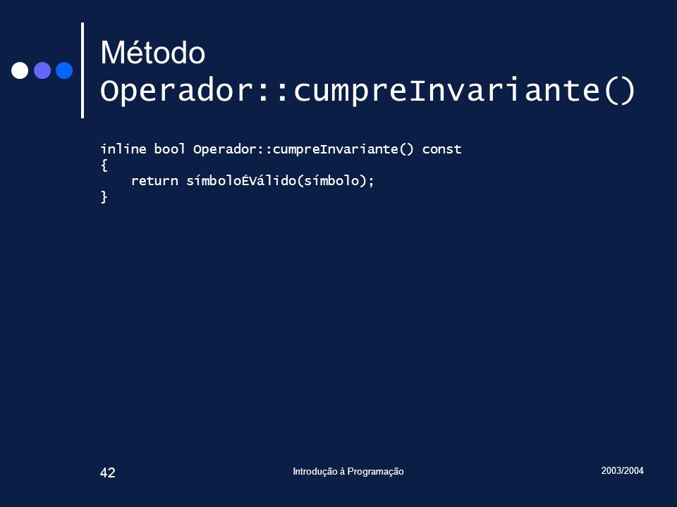Método Operador::cumpreInvariante()