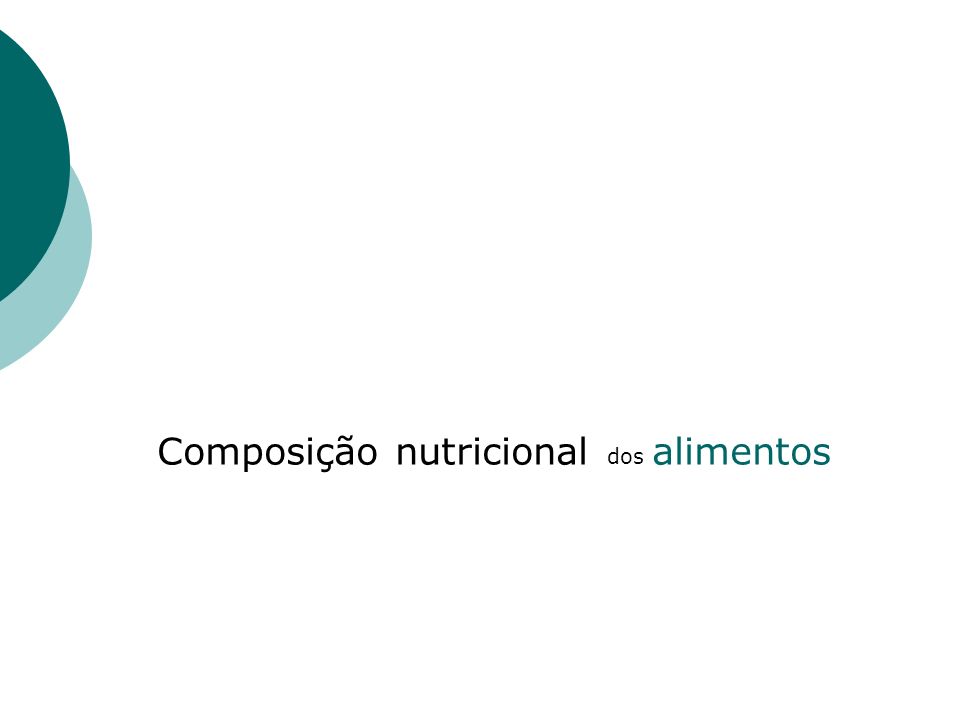 Composição nutricional dos alimentos