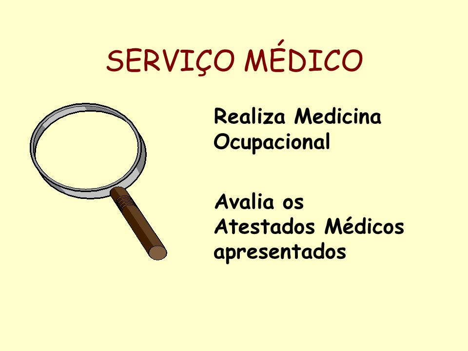SERVIÇO MÉDICO Realiza Medicina Ocupacional