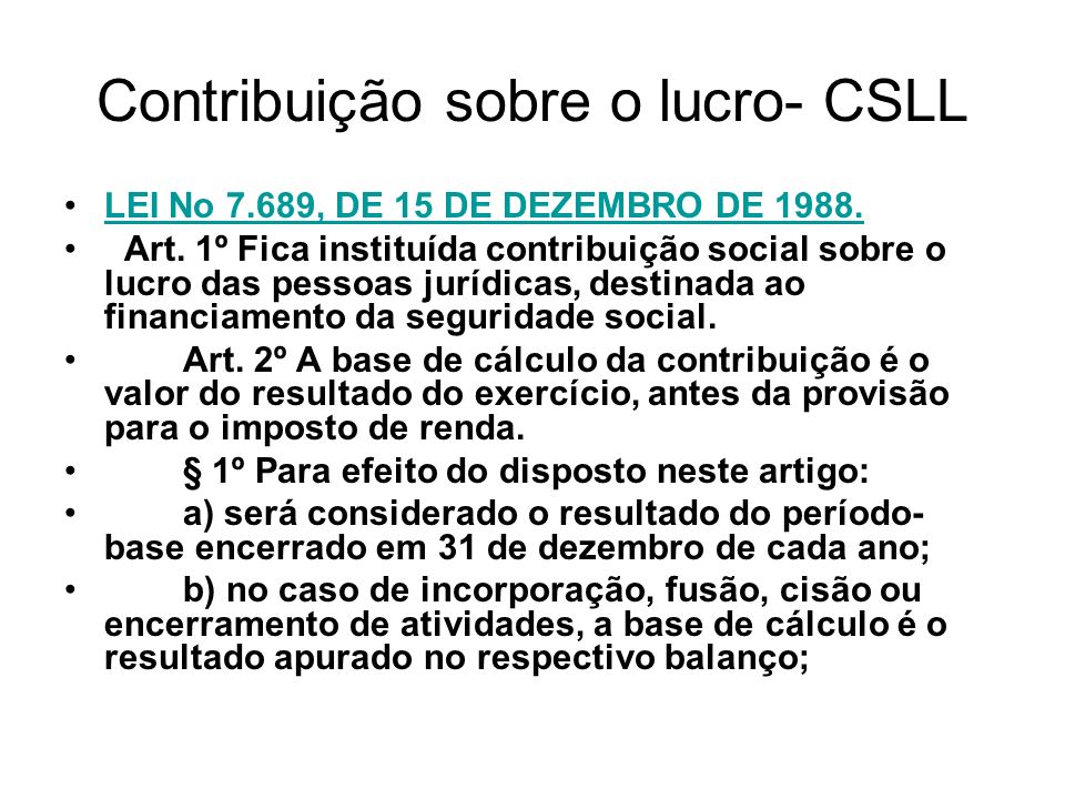 Contribuição sobre o lucro- CSLL