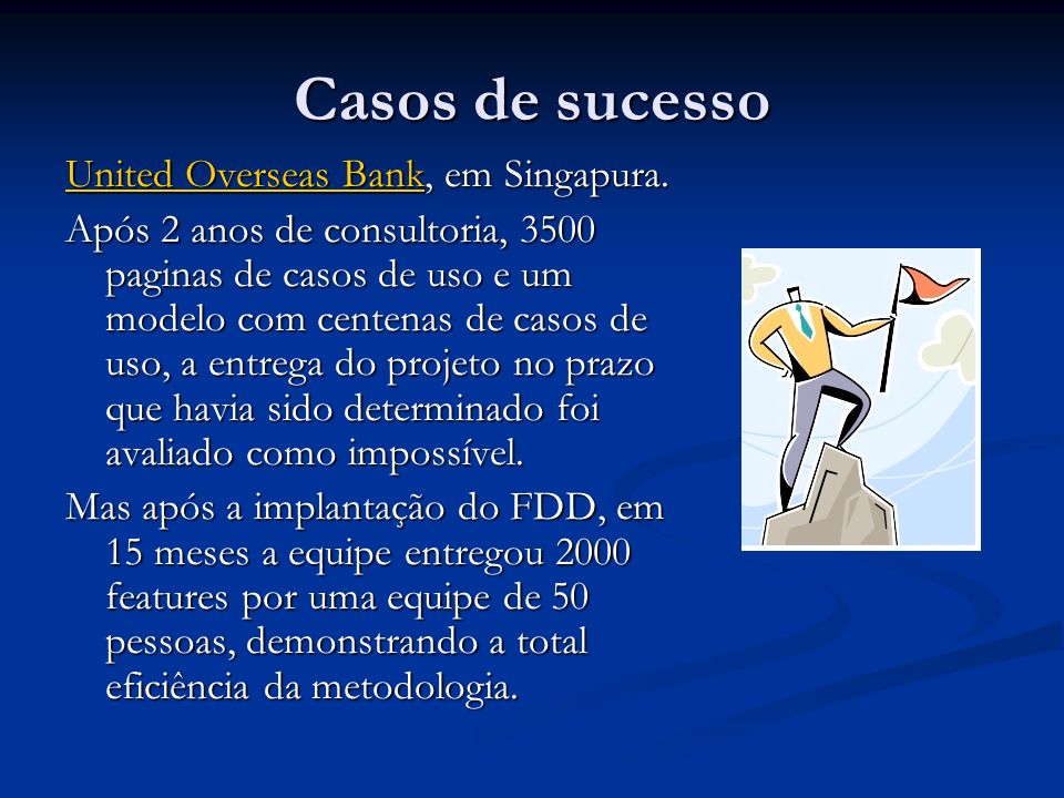 Casos de sucesso United Overseas Bank, em Singapura.