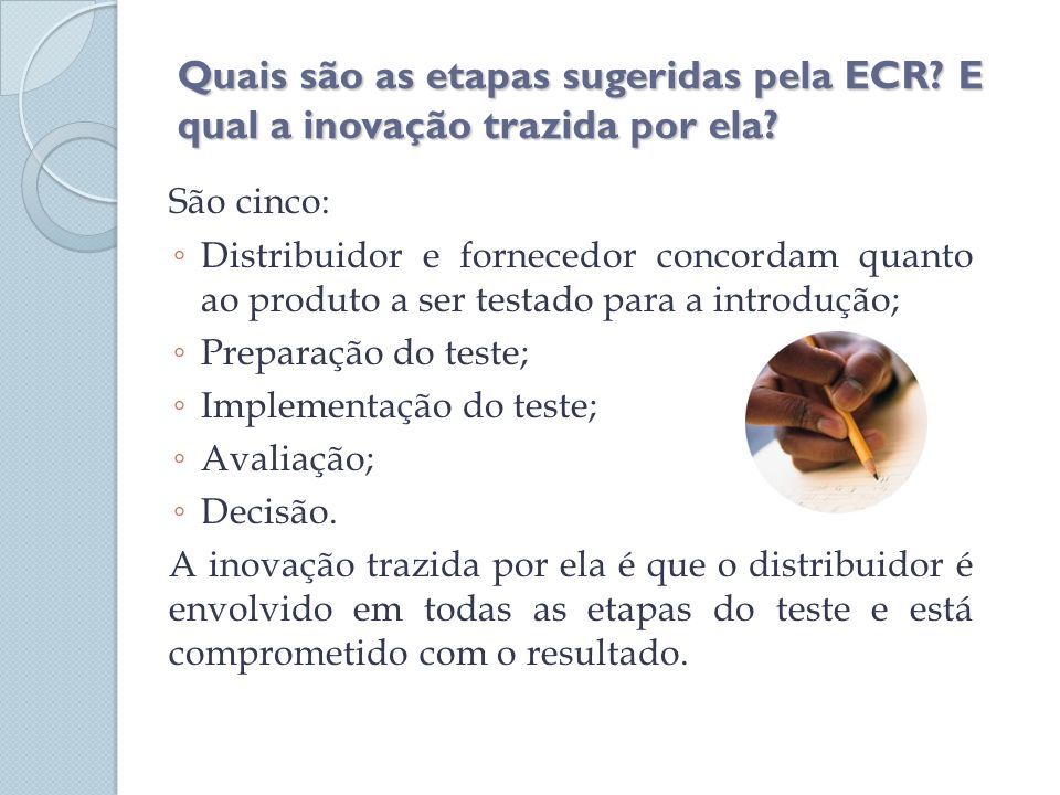 Quais são as etapas sugeridas pela ECR