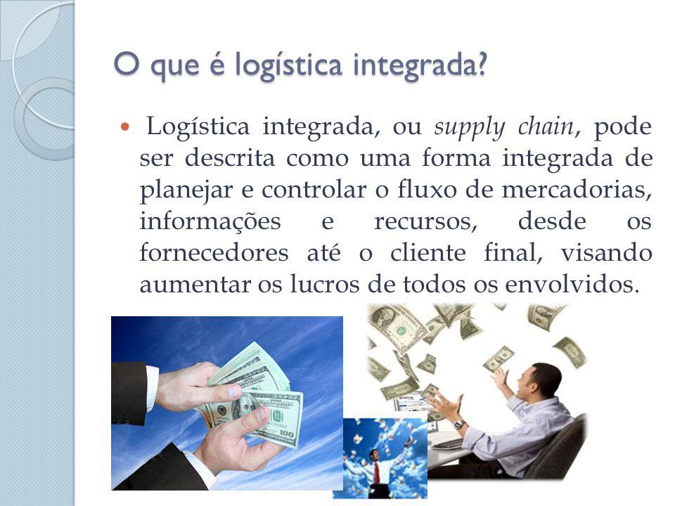 O que é logística integrada