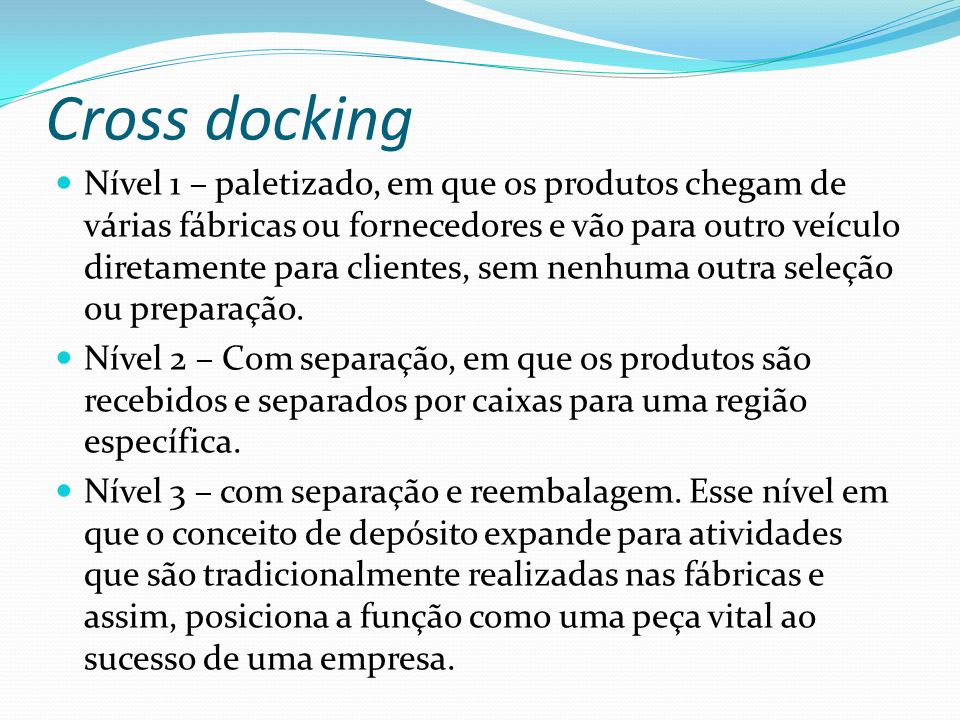 Cross docking