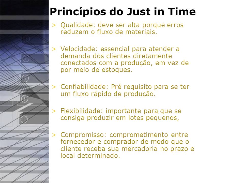 Princípios do Just in Time