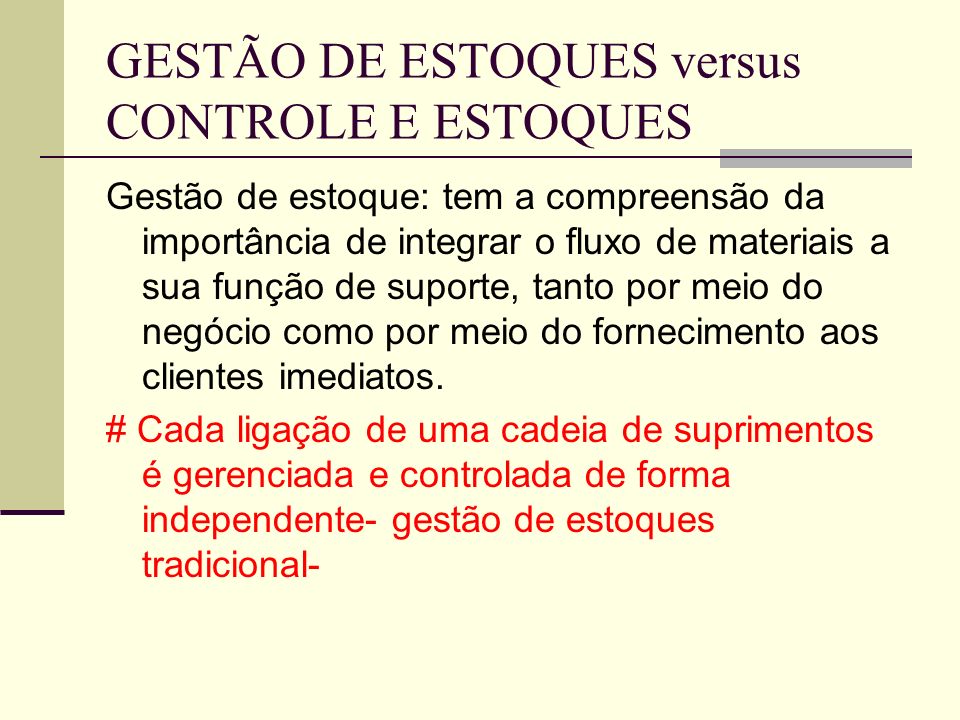 GESTÃO DE ESTOQUES versus CONTROLE E ESTOQUES