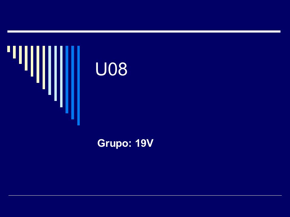 U08 Grupo: 19V