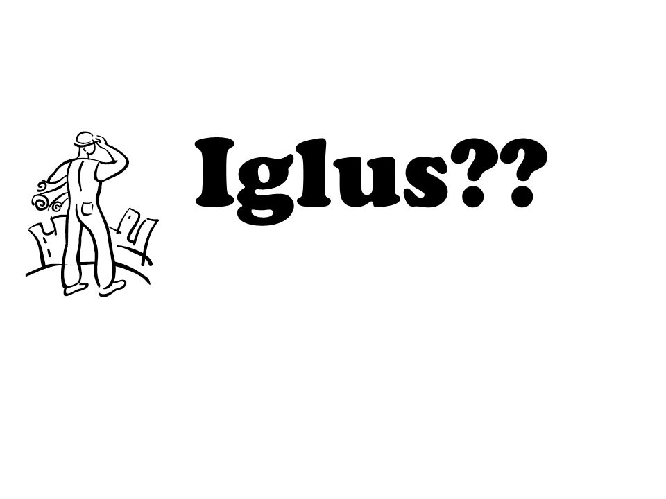 Iglus