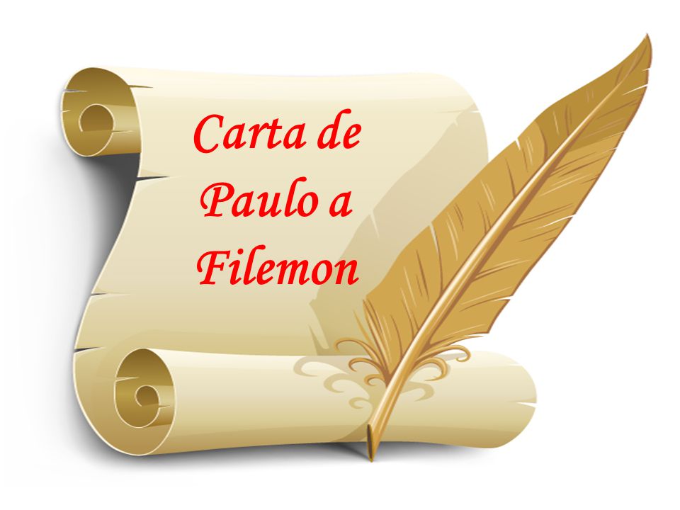 Carta de Paulo a Filemon - ppt video online carregar