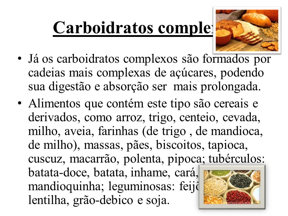 Carboidratos complexos