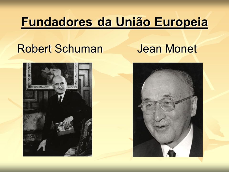 Fundadores da União Europeia