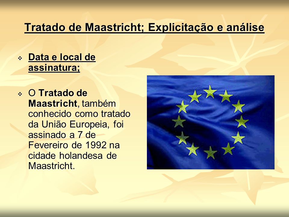 Tratado de Maastricht; Explicitação e análise