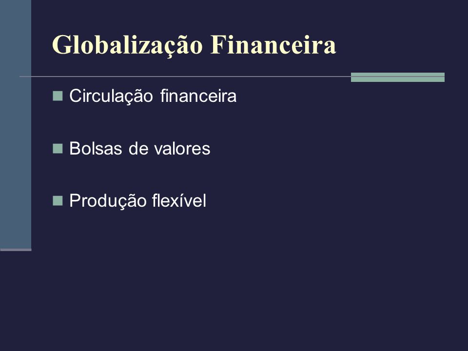 Globalização Financeira