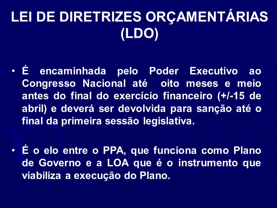 LEI DE DIRETRIZES ORÇAMENTÁRIAS (LDO)