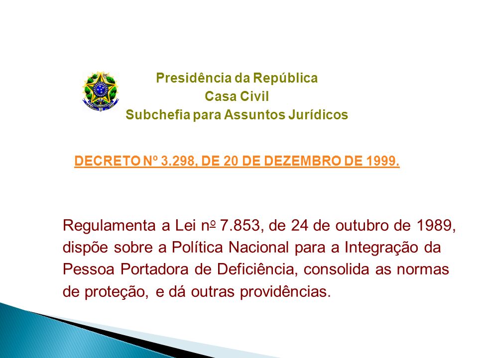 Presidência da República Casa Civil Subchefia para Assuntos Jurídicos