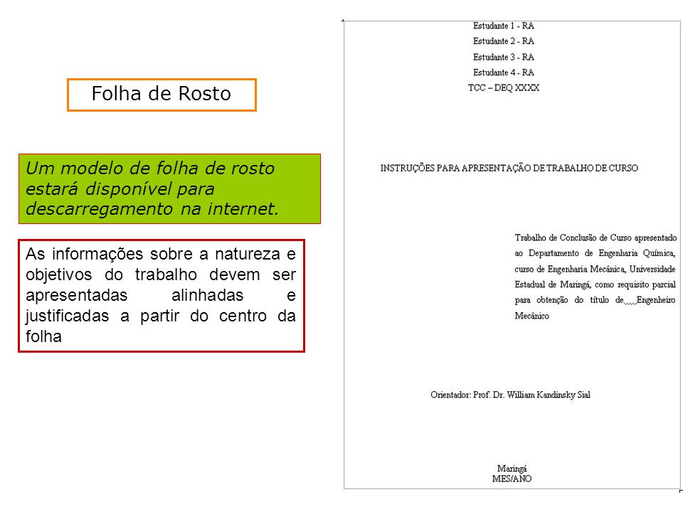 Folha de Rosto Um modelo de folha de rosto estará disponível para descarregamento na internet.